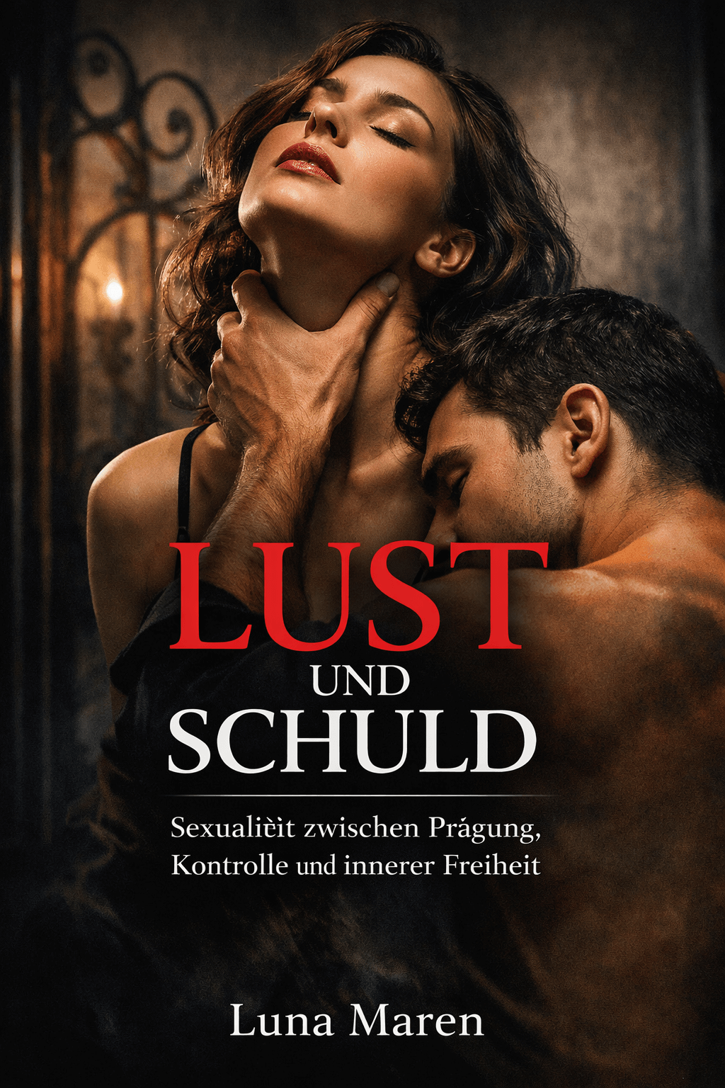 Lust und Schuld